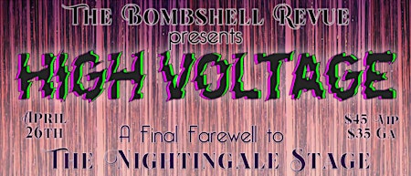 The Bombshell Revue presents High Voltage primary image