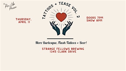 The Pin-Up Posse presents: Tattoos + Tease Volume 2!