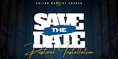 Shiloh Baptist Church Pastoral Installation Luncheon primary image