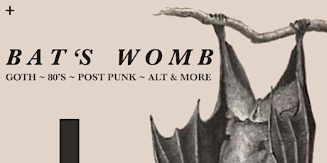 Imagen principal de BAT'S WOMB - GOTH NITE AT THE WORKMAN'S CLUB DUBLIN - 22/3/24