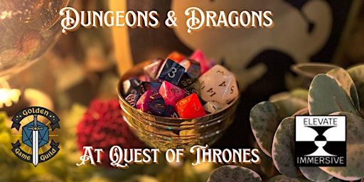 Imagem principal do evento Dungeons & Dragons at "Quest of Thrones"