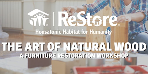 The Art of Natural Wood: A Furniture Restoration Workshop primary image