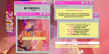 SOUL TRAIN DISCO EDITION PARTY INSIDE RUN IT BACK FRIDAYS AT TOWNHALL LANGLEY