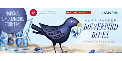 Imagem principal de National Simultaneous Storytime: Bowerbird Blues at Kingston Library