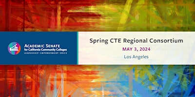 CTE Collaborative Events and Regional Consortium - Los Angeles primary image