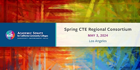 CTE Collaborative Events and Regional Consortium - Los Angeles primary image