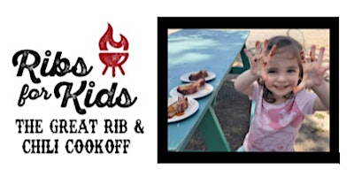 Imagem principal do evento Ribs For Kids: The Great Rib & Chili Cookoff