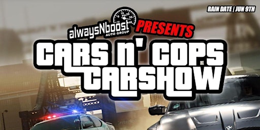 Imagem principal do evento Cars N Cops Car Show