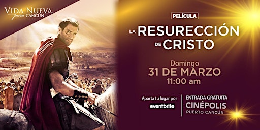 Imagem principal do evento LA RESURRECCIÓN DE CRISTO