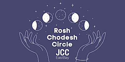 Imagem principal do evento JCC East Bay Rosh Chodesh Circle