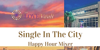 Imagem principal do evento Single In The City Happy Hour Mixer