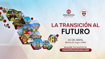 Imagem principal do evento Momento Mexicano 2024: La Transición al Futuro