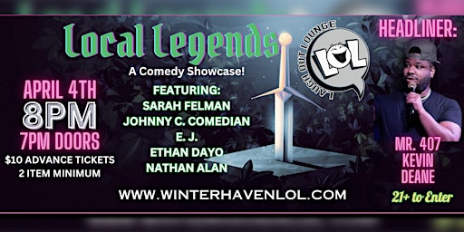 Imagem principal do evento Local Legends: A Comedy Showcase!