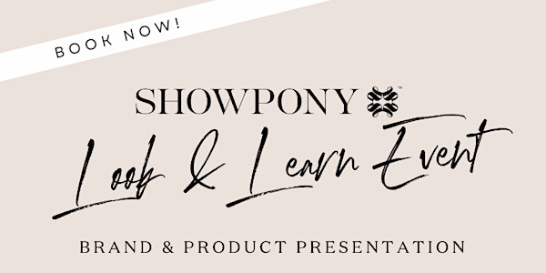 Showpony Brand Presentation Look & Learn - Savoy Salon Supplies