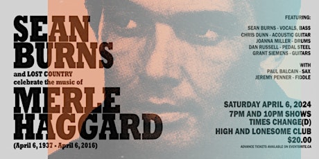 Sean Burns and Lost Country Celebrate The Music of Merle Haggard