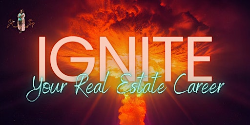 Imagem principal de Ignite Your Career in the Dynamic World of Real Estate
