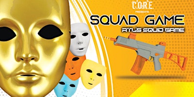 Imagem principal do evento Squad Game (ATLs Squid Game)