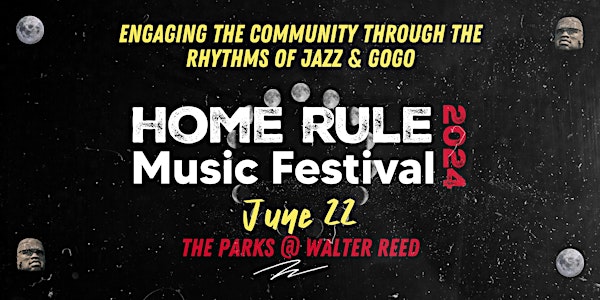 Home Rule Music Festival @ The Parks at Walter Reed