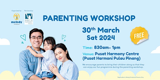 Primaire afbeelding van Melody Kindyland  Parenting Workshop (Penang Region )