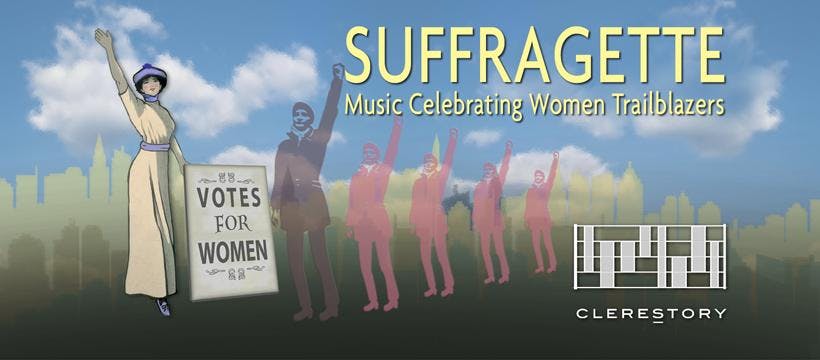 Clerestory presents Suffragette (San Francisco)