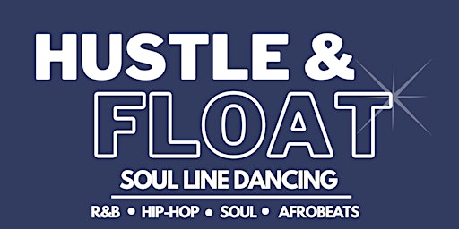 Primaire afbeelding van Hustle and Float Soul Line Dancing - May 2024