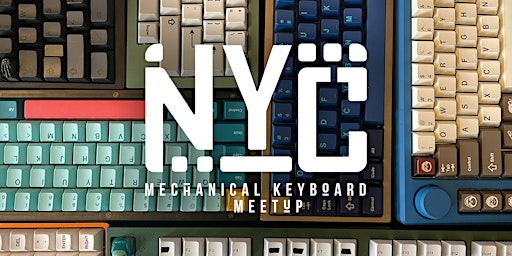 Imagem principal do evento NYC Mechanical Keyboard Meetup April 2024