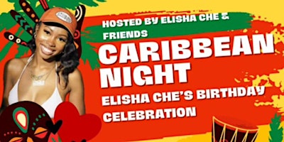Elisha’s Birthday Bash Caribbean Night primary image