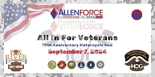 Image principale de SAVE the DATE: All In For Veterans 10th Anniv. Celebration and Annual Ride!