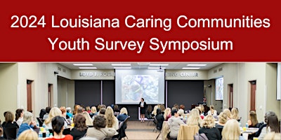 Imagem principal do evento 2024 Caring Communities Youth Survey Symposium
