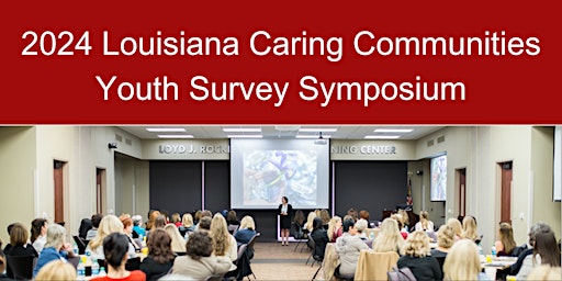 Imagem principal de 2024 Caring Communities Youth Survey Symposium