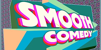 Imagen principal de Smooth Comedy