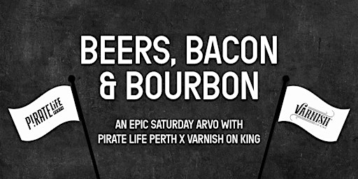 Imagem principal do evento Beers, Bacon & Bourbon | March