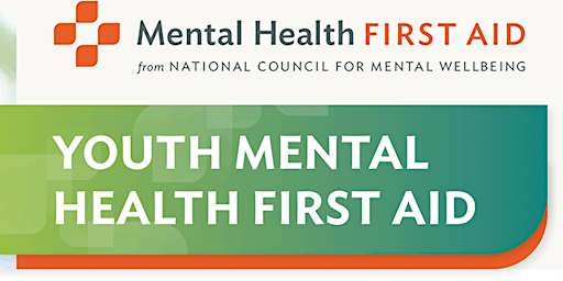 Primaire afbeelding van Youth Mental Health First Aid - Virtual  Course