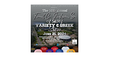 The 20th Annual Terral C. Jackson, Sr. Ol' Skool Variety Greek Show.