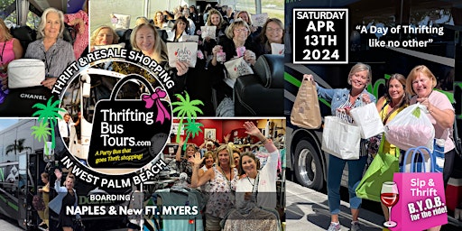 Imagem principal de 4/13 Thrifting Bus Tour Board Naples & Ft. Myers to West Palm Beach