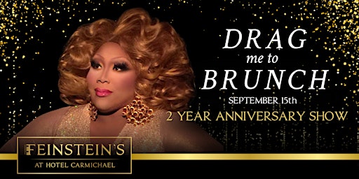 Imagen principal de DRAG ME TO BRUNCH 2 YEAR ANNIVERSARY SHOW hosted by PAT YO' WEAVE
