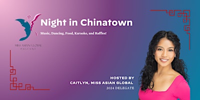 Night in Chinatown: Celebrating AAPI Women Leaders primary image