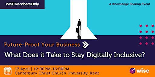 Future-proof Your Business: What Does it Take to Stay Digitally Inclusive? primary image