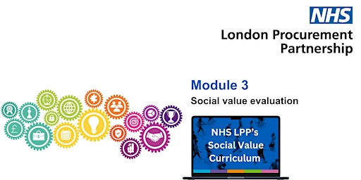 NHS LPP's Social Value Curriculum - Module 3 primary image