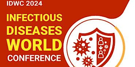 Infectious Diseases World Conference IDWC 2024