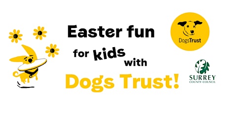 Easter fun for families with Dogs Trust at Oxted Library!