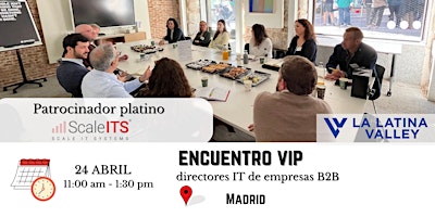 Primaire afbeelding van Encuentro VIP entre directores IT de empresas B2B en Madrid