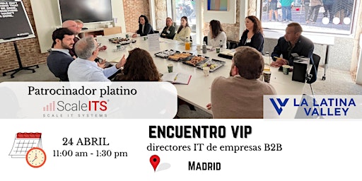 Imagen principal de Encuentro VIP entre directores IT de empresas B2B en Madrid
