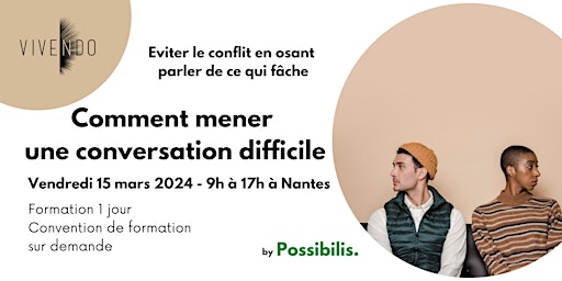 Image principale de Oser mener une conversation difficile pour éviter un conflit - 12 avril 24