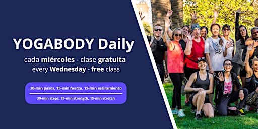 Primaire afbeelding van YOGABODY Daily - Clases de fitness gratuitas / Free Fitness Group Class.