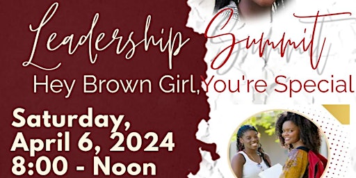 Imagem principal do evento Abbie Lou Martin Leadership Summit:  Hey Brown Girl, You're Special!