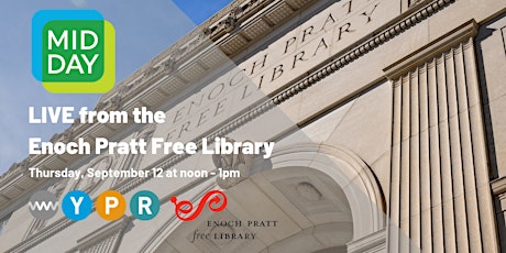 Midday at Enoch Pratt: Celebrating the Renovation of the Central Library primary image