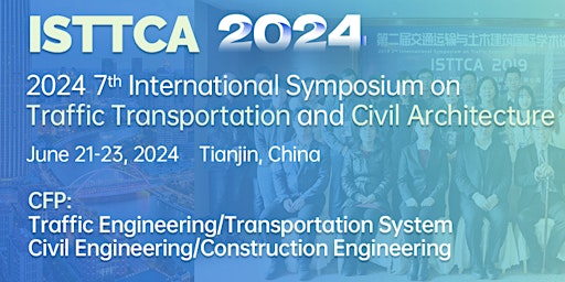 Primaire afbeelding van 7th International Symposium on Traffic Transportation and Civil Architectur