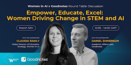 Empower, Educate, Excel: Women Driving Change in STEM and AI primary image