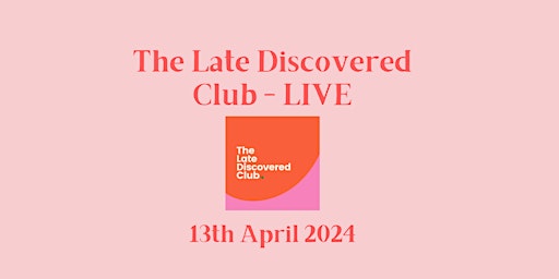 Imagen principal de Late Discovered Club LIVE